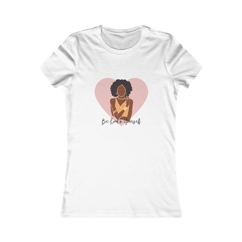 Be Kind to Yourself Tee — graphic tee from Chicky Tings