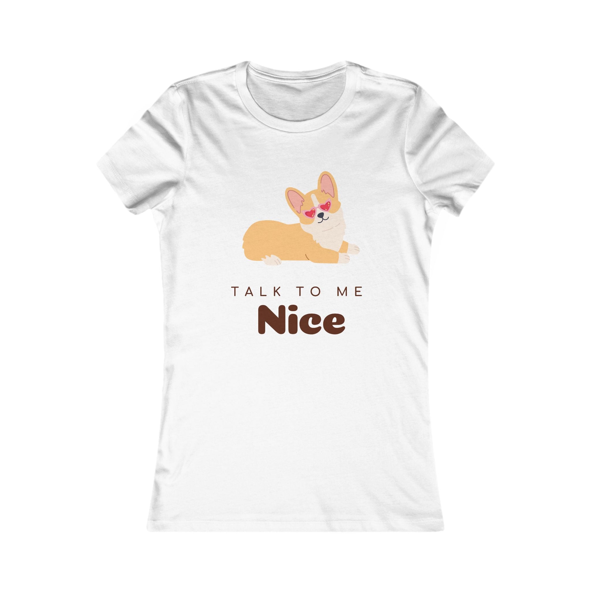 Talk to Me Nice Tee — graphic tee from Chicky Tings
