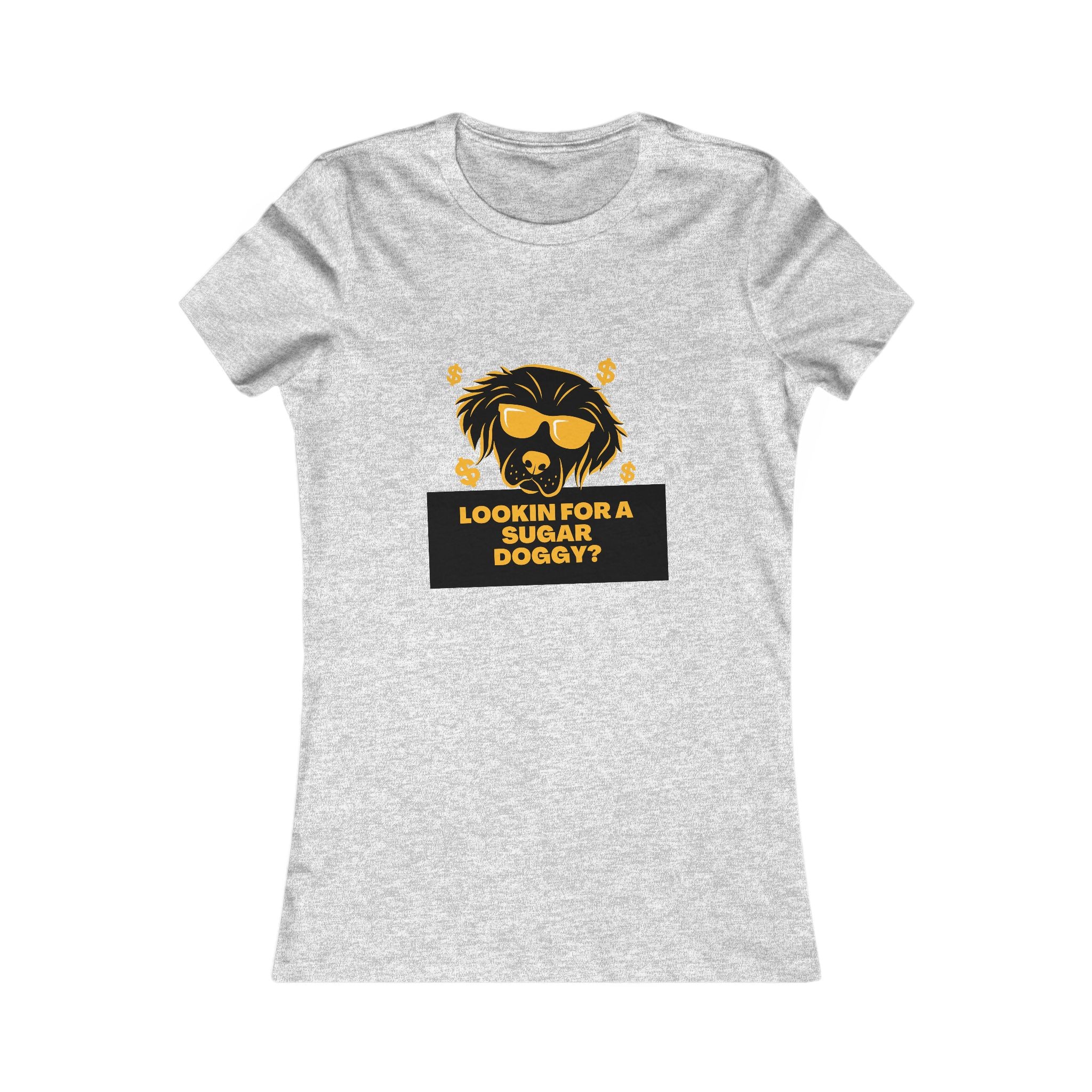 Lookin for a Sugar Doggy Tee