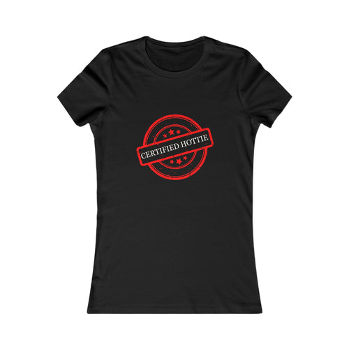 Certified Hottie Tee — graphic tee from Chicky Tings