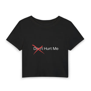 Don't Hurt Me Baby Tee mockup