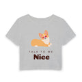 Talk to Me Nice Baby Tee