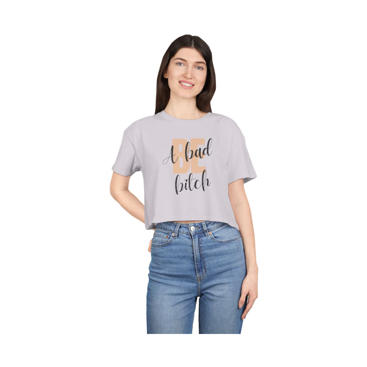 Be A Bad Bitch Crop Top from Chicky Tings - bold statement graphic tee, cheeky women apparel