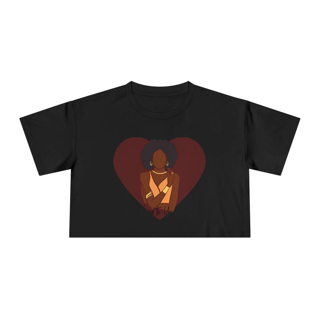 Be Kind to Yourself Crop Top from Chicky Tings - self love graphic tee, positive statement shirt
