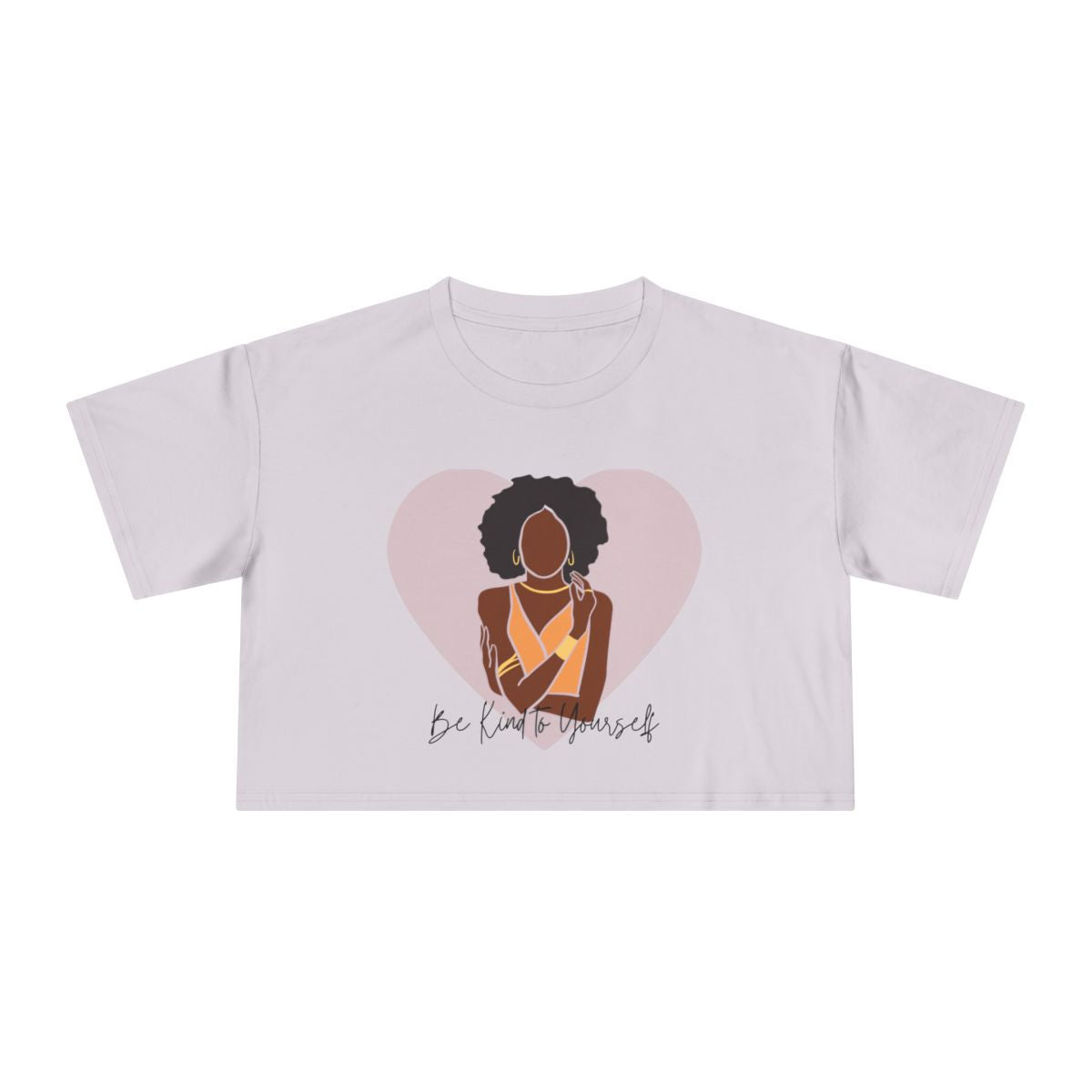 Be Kind to Yourself Crop Top from Chicky Tings - self love graphic tee, positive statement shirt