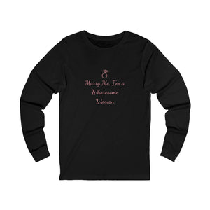 Marry Me, I’m a Whoresome Woman Long Sleeve mockup