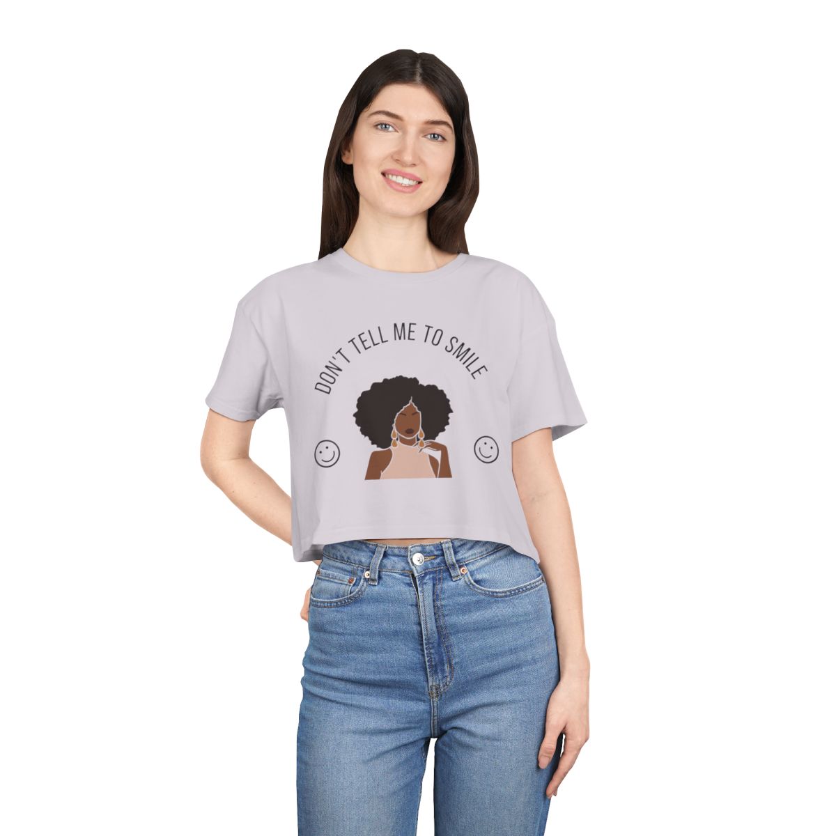 Don't Tell Me To Smile Crop Top from Chicky Tings - feminist graphic tee, do not tell me to smile shirt