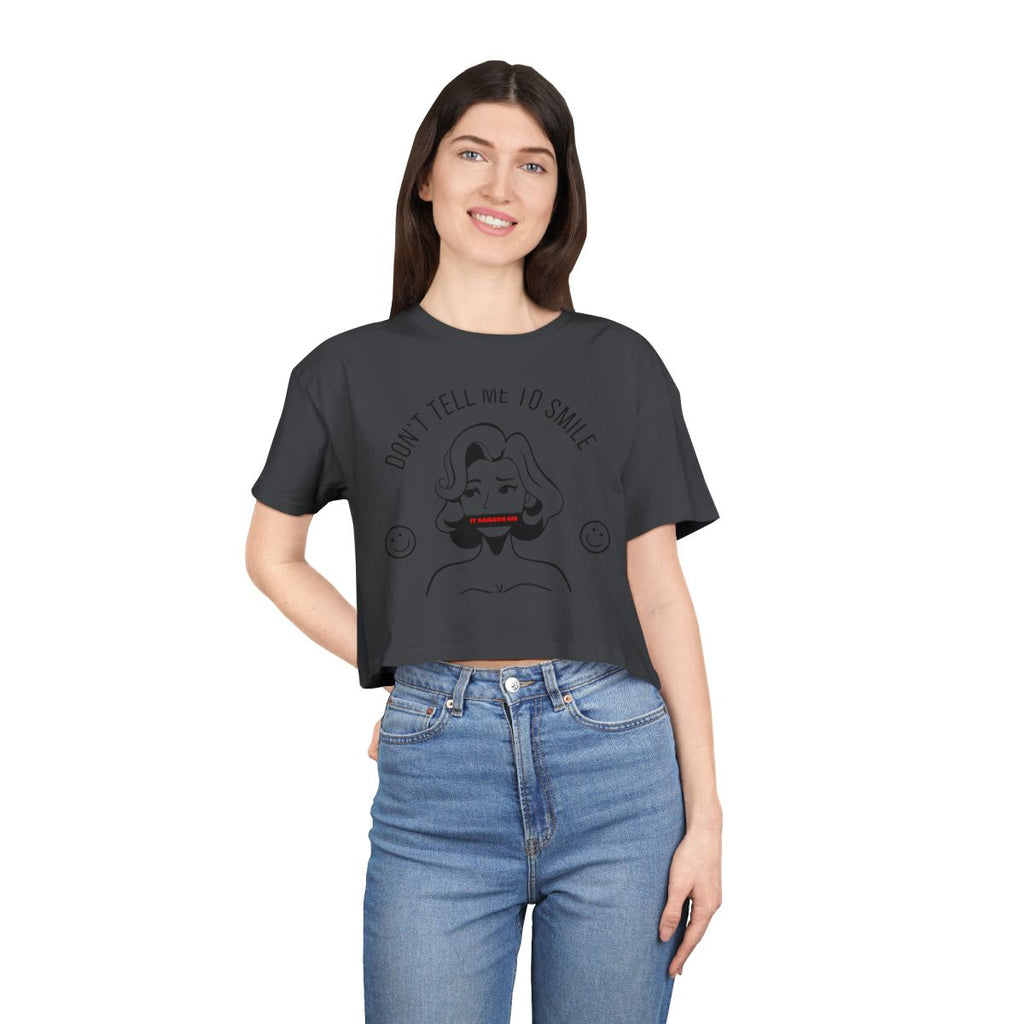 Don't Tell Me To Smile Crop Top from Chicky Tings - feminist graphic tee, do not tell me to smile shirt