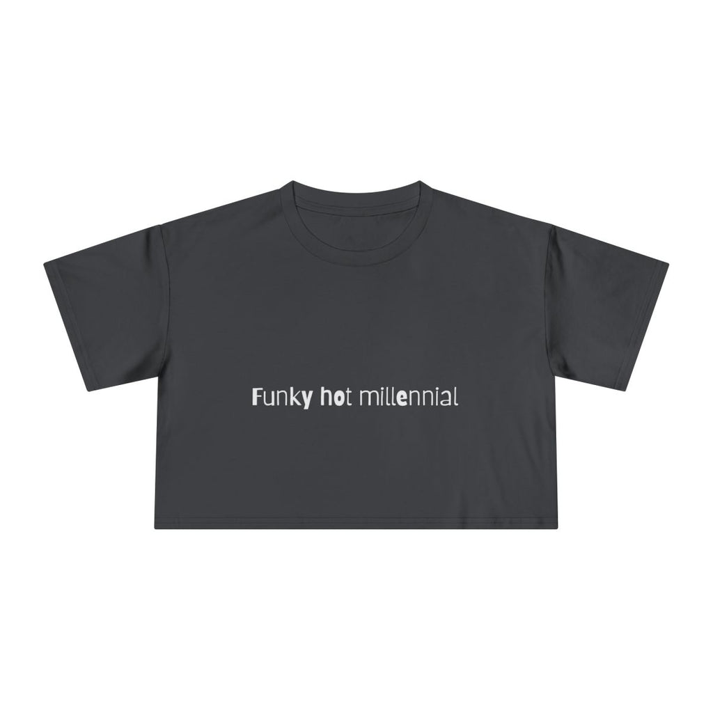 Funky Hot Millennial Crop Top from Chicky Tings - millennial graphic tee, y2k inspired shirt