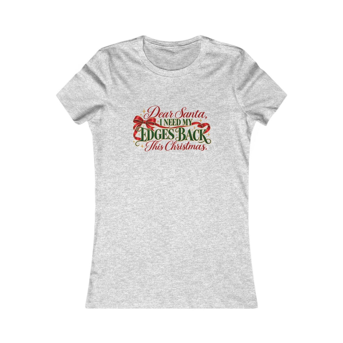 Dear Santa, I Need My Edges Back Tee in Gray, front view