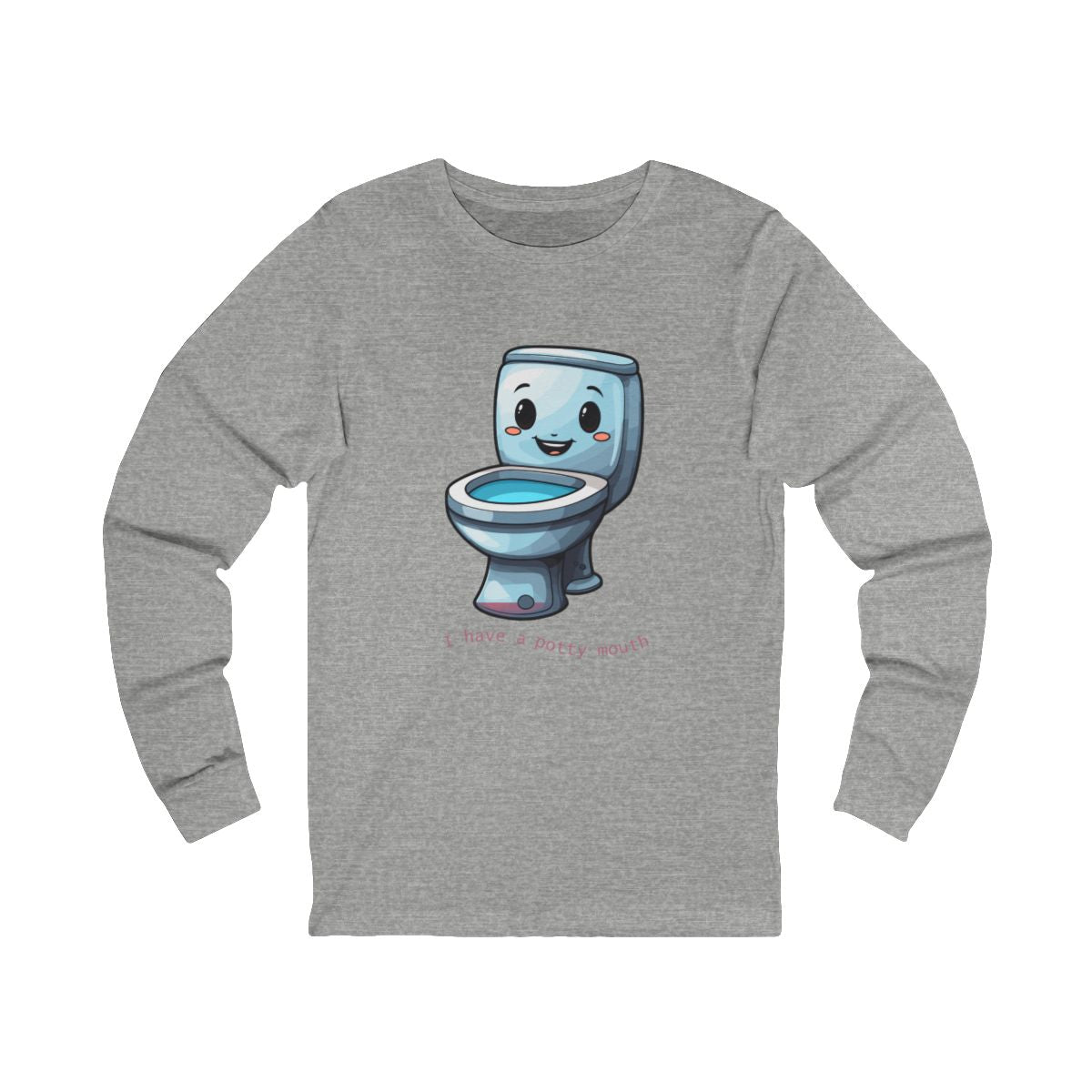 I Have a Potty Mouth Long Sleeve from Chicky Tings - funny graphic tee, potty mouth shirt