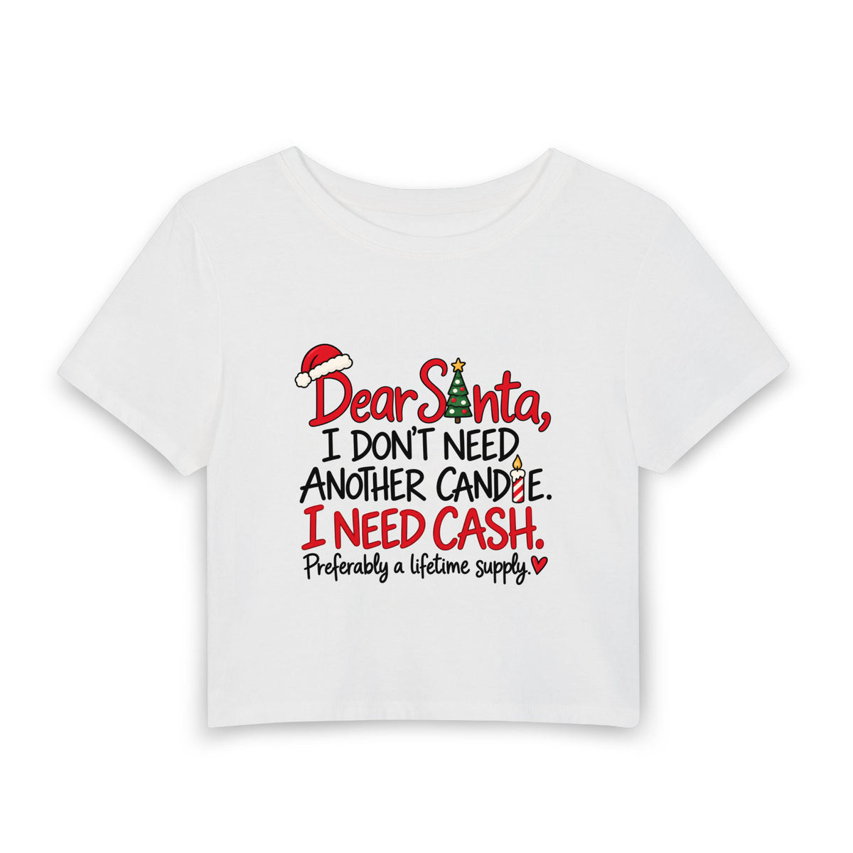 Lifetime Supply of Cash Baby Tee in White, front view