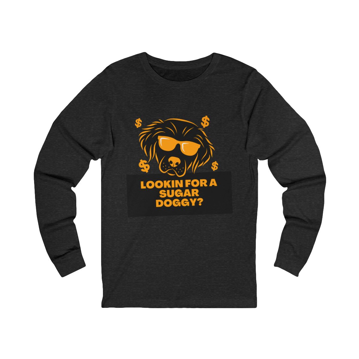 Lookin for a Sugar Doggy Long Sleeve from Chicky Tings - funny dog graphic tee, cheeky shirt