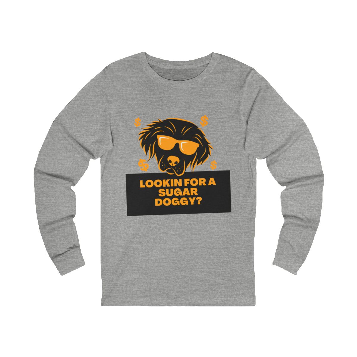 Lookin for a Sugar Doggy Long Sleeve from Chicky Tings - funny dog graphic tee, cheeky shirt