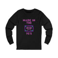 Made in the 90’s Long Sleeve in Black, front view