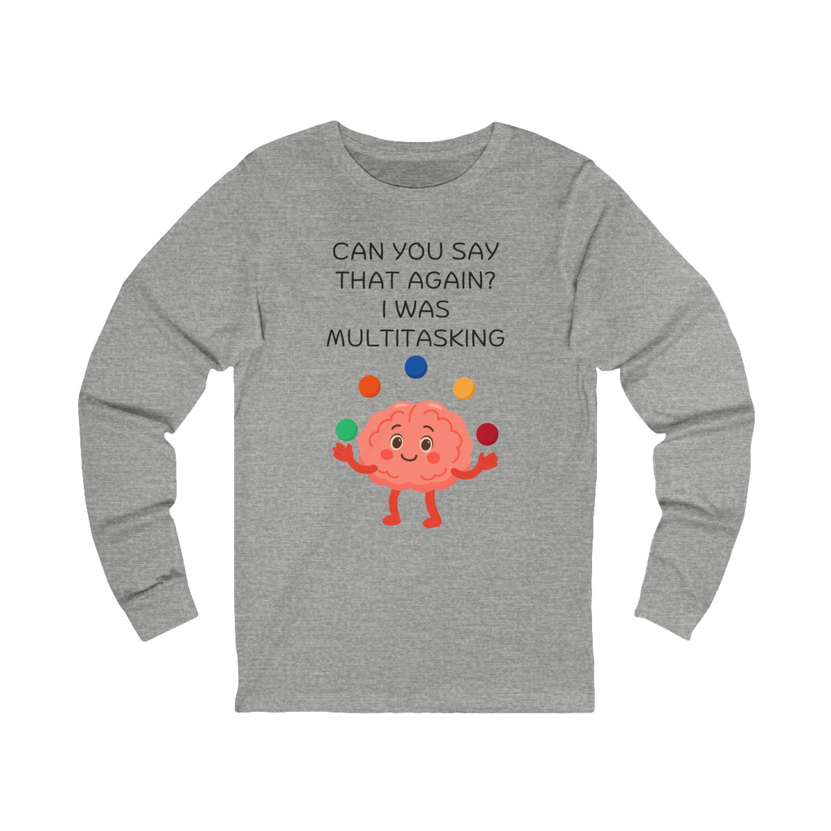 Multitasking Brain Long Sleeve in Gray, front view