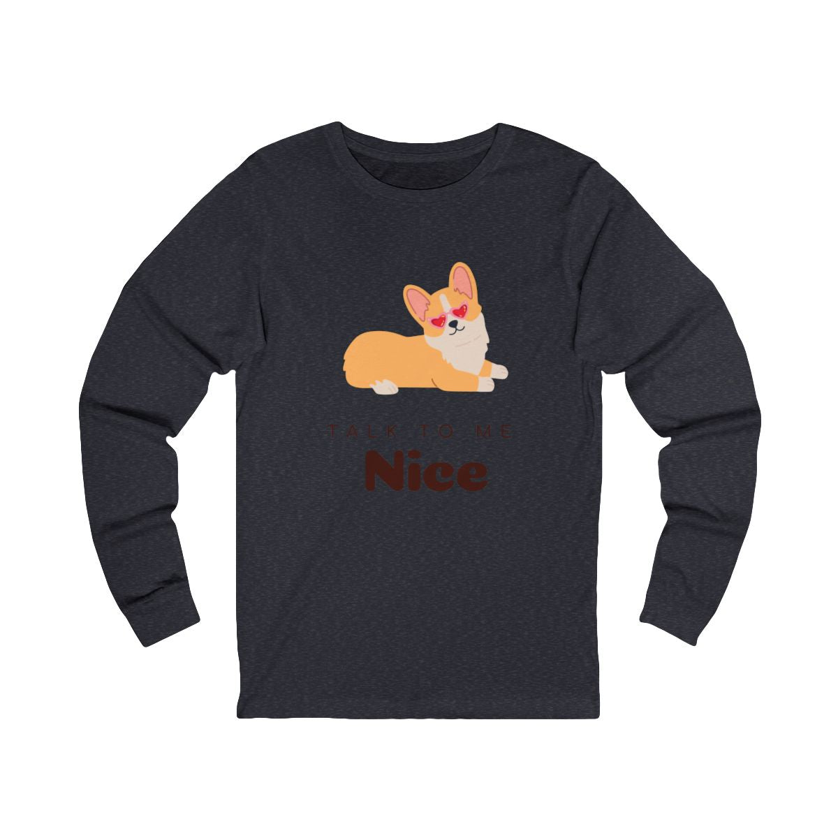 Talk to Me Nice Long Sleeve from Chicky Tings - talk to me nice shirt, statement graphic tee