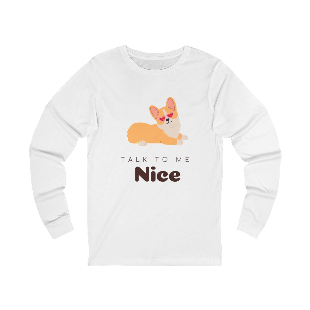 Talk to Me Nice Long Sleeve from Chicky Tings - talk to me nice shirt, statement graphic tee