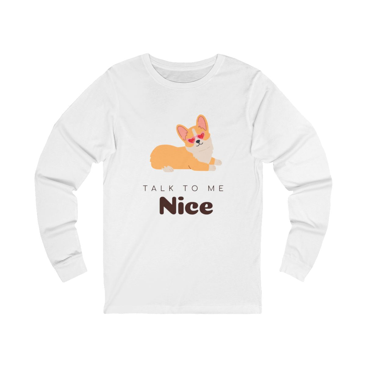 Talk to Me Nice Long Sleeve from Chicky Tings - talk to me nice shirt, statement graphic tee
