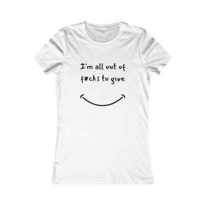 Out Of F*cks to Give Tee mockup