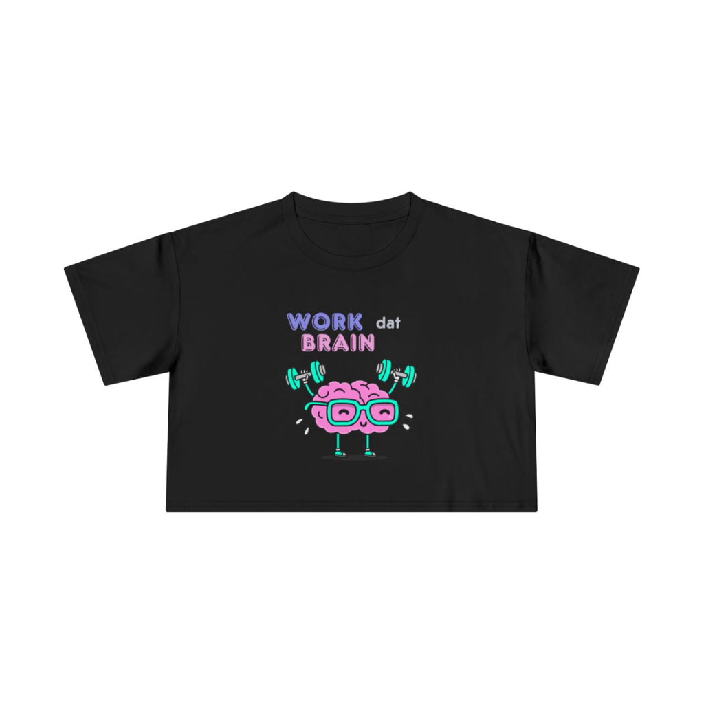 Work Dat Brain Crop Top from Chicky Tings - brain graphic tee, smart funny shirt