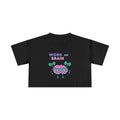 Work Dat Brain Crop Top from Chicky Tings - brain graphic tee, smart funny shirt